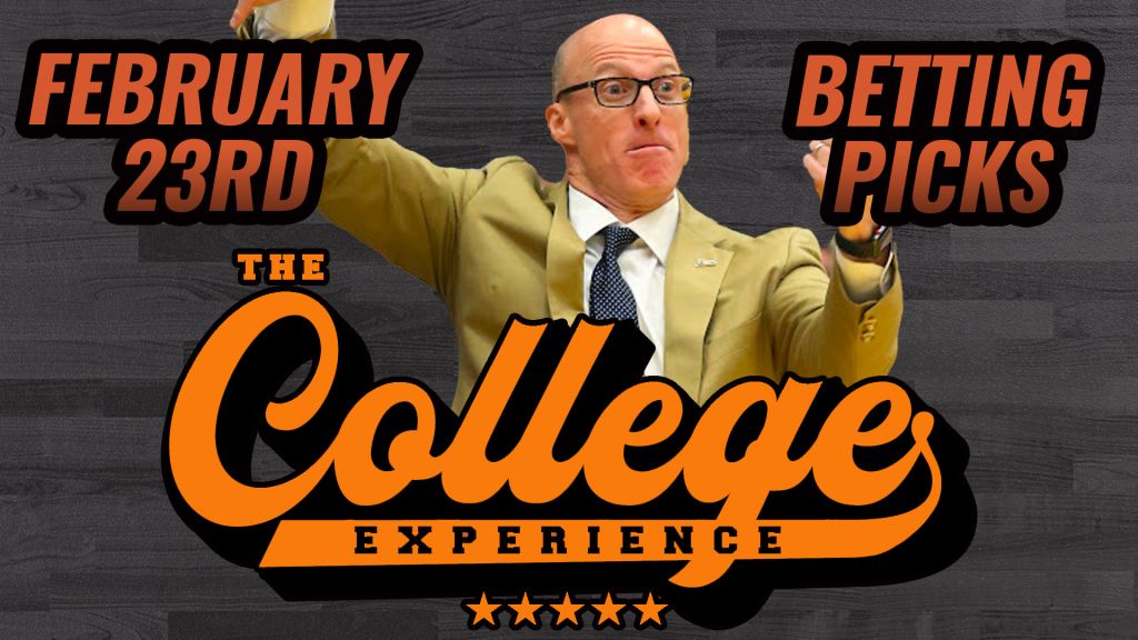 College Basketball Picks - Friday, February 23rd | The College Basketball Experience (Ep. 544)