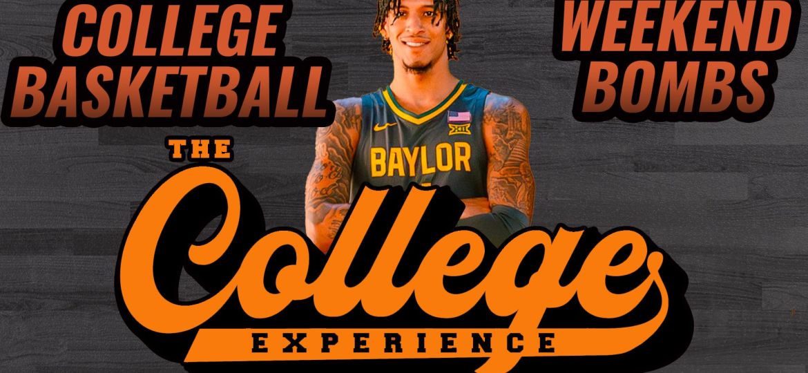 College Basketball Weekend Bombs | The College Basketball Experience (Ep. 544)