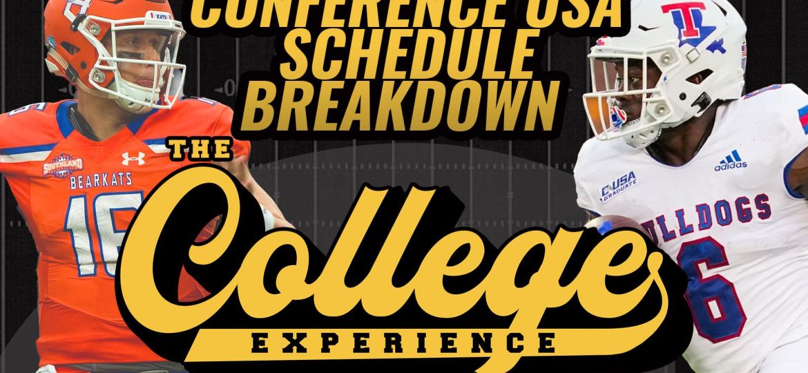 Conference USA 2024 Schedule Breakdown | The College Football Experience (Ep. 1563)