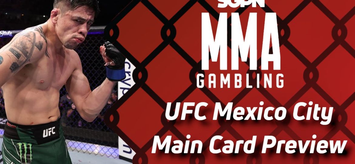 UFC Mexico City Main Card Betting Guide (Callback Grammar Jokes) | MMA Gambling Podcast (Ep.511)