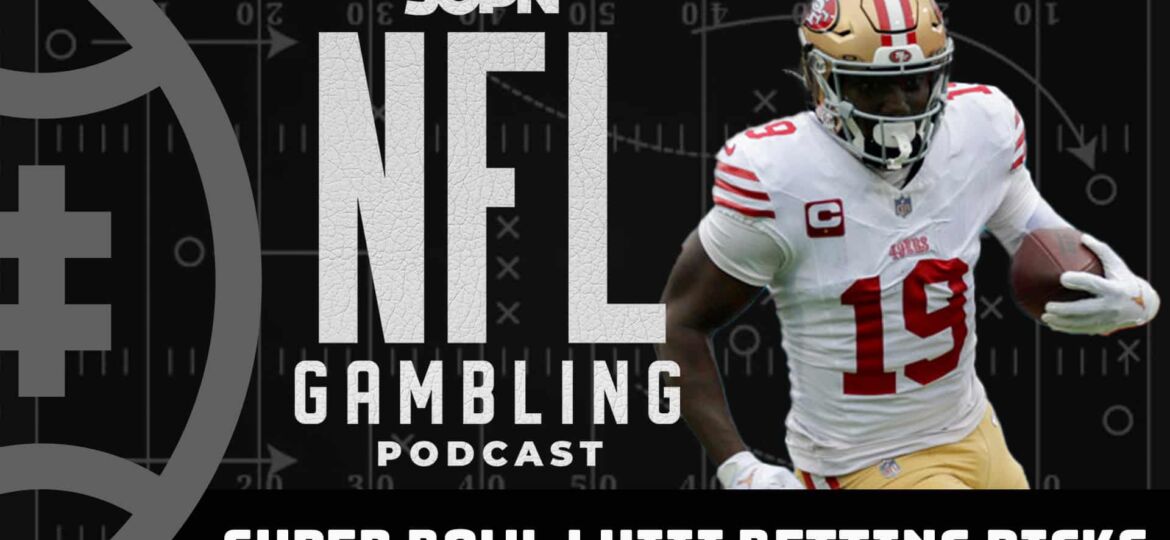 Super Bowl 58: Chiefs vs. 49ers Picks + DFS Preview | NFL Gambling Podcast (Ep. 279)