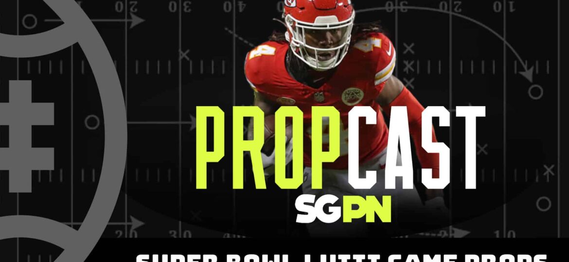 Super Bowl 58 Game Props + Best Bets - 2/6/24 | The Propcast (Ep. 266)