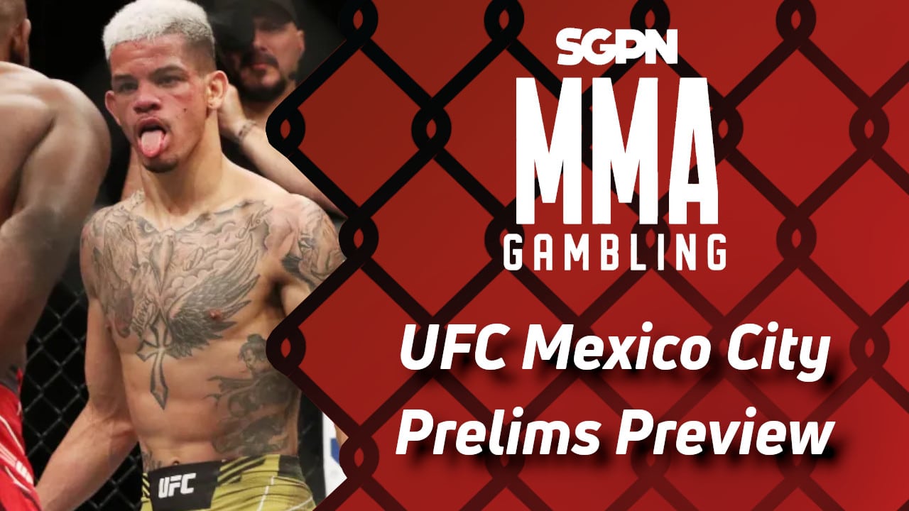 UFC Mexico City Prelims Betting Guide (Loula Shut Up, You're Dumb) | MMA Gambling Podcast (Ep.510)