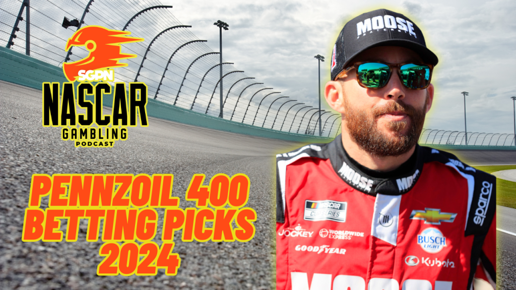 Pennzoil 400 Betting Picks 2024 I NASCAR Gambling Podcast (Ep. 357)