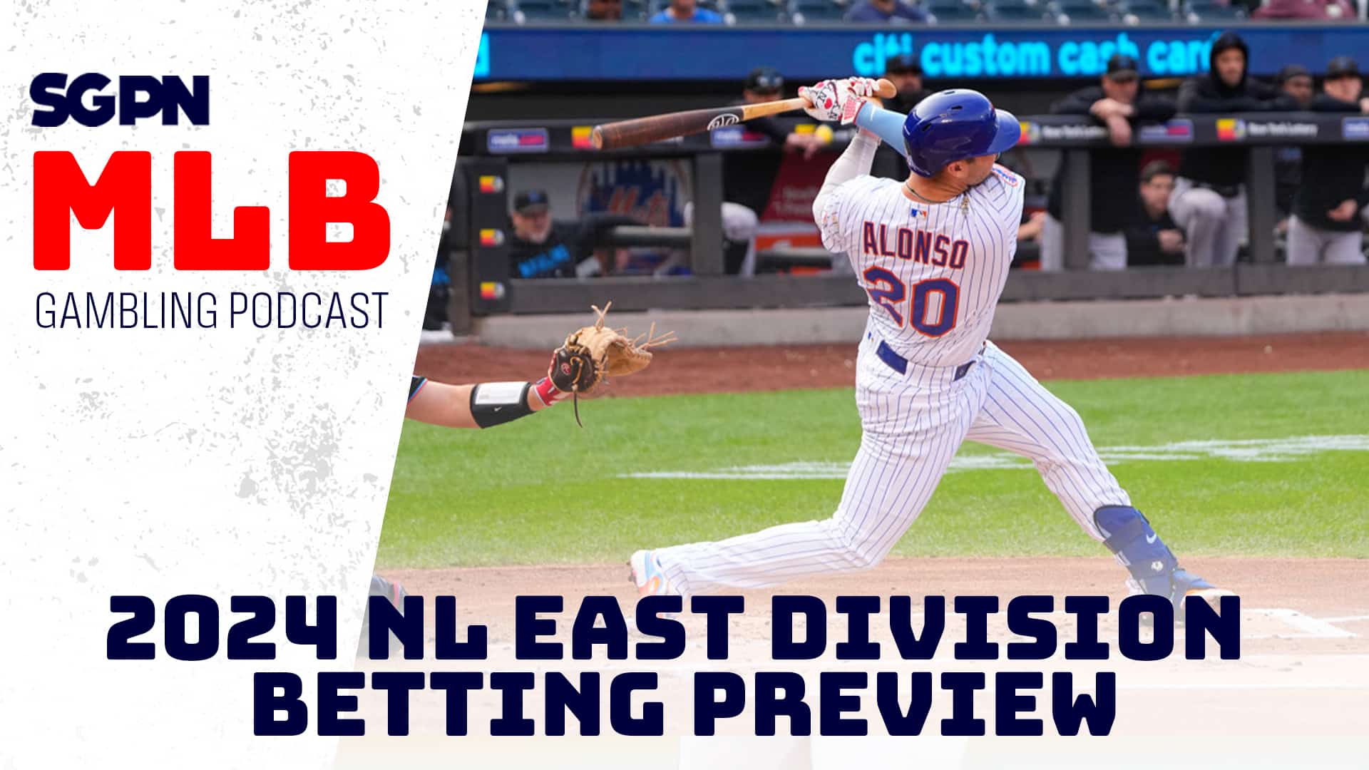 2024 NL East Division Betting Preview | MLB Gambling Podcast (Ep.435)