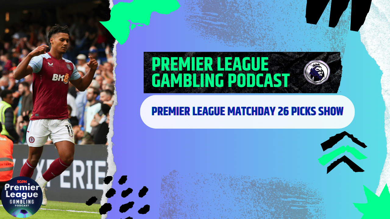 Carabao Cup Final & Premier League Picks | Premier League Gambling Podcast (Ep.157)