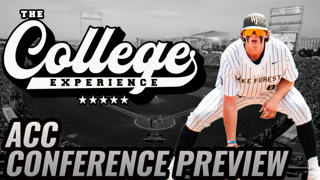 ACC Baseball Conference Season Preview 2024 | The College Baseball Experience (Ep. 81)