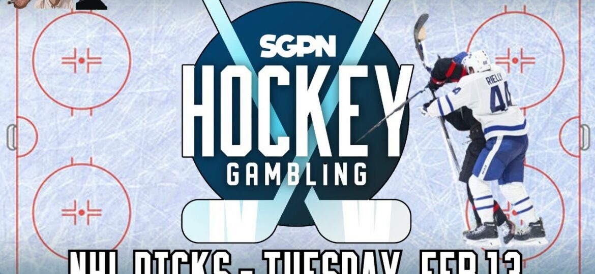 NHL Picks - Tuesday, Feb. 13 - NHL Best Bets | Hockey Gambling Podcast (Ep. 315)