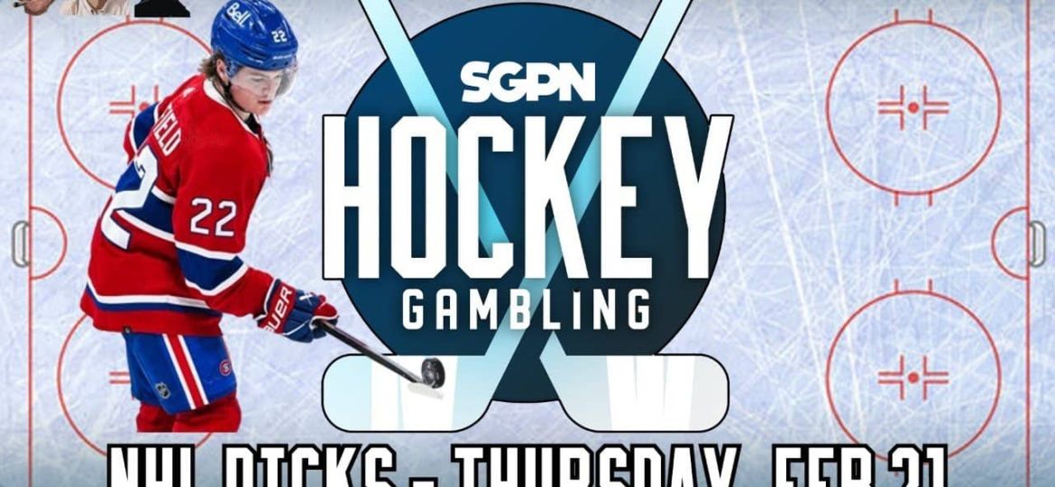 NHL Picks - Thursday, February 22nd - NHL Best Bets | Hockey Gambling Podcast (Ep. 320)