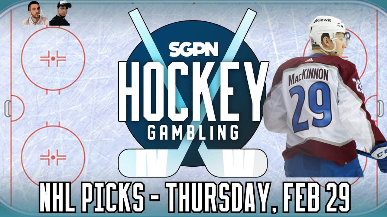 NHL Picks - Thursday, February 29th - NHL Best Bets | Hockey Gambling Podcast (Ep. 323)