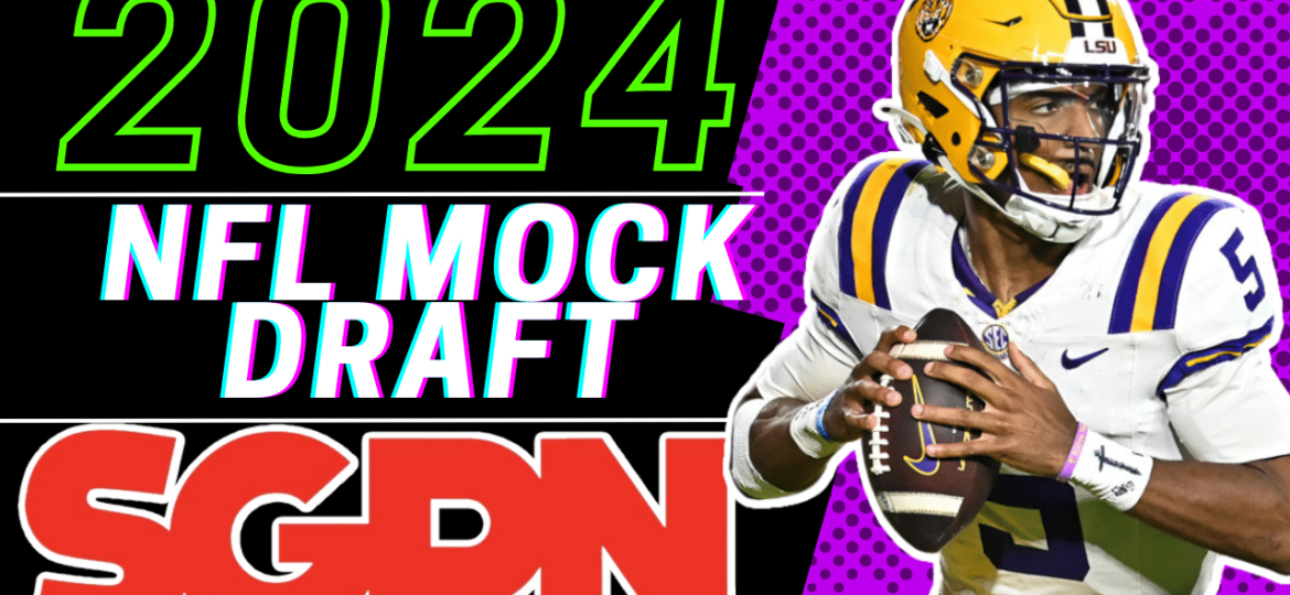 2024 NFL Mock Draft