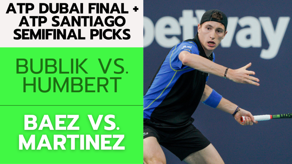 ATP Dubai Final Picks + ATP Santiago Semifinal Picks – 3/2/24 | Tennis Gambling Podcast (Ep. 232)
