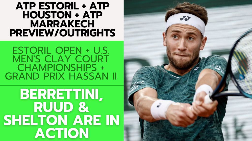 ATP Estoril + ATP Houston + ATP Marrakech Preview/Outrights – 3/31/24 | Tennis Gambling Podcast (Ep. 244)