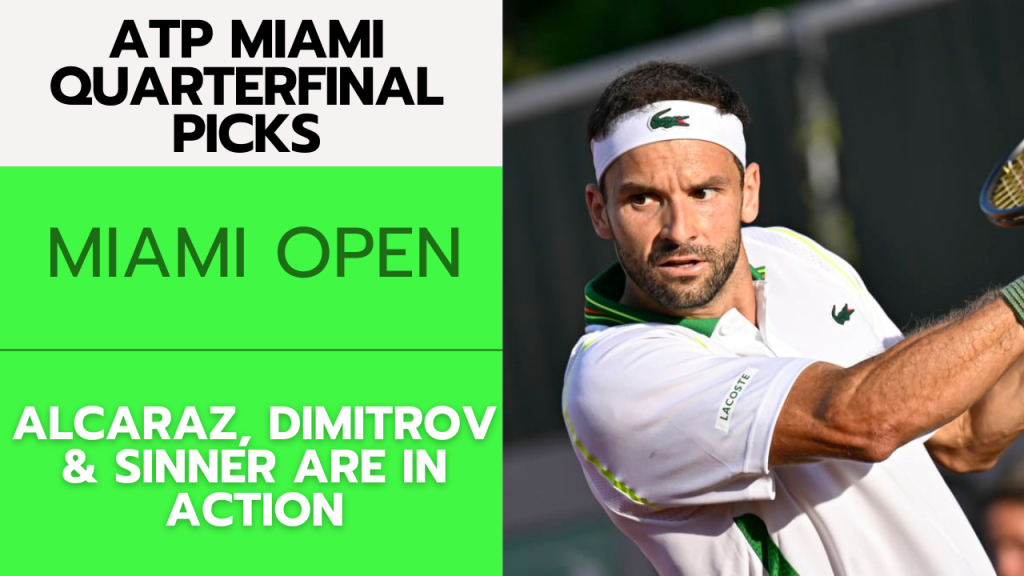 ATP Miami Quarterfinal Betting Preview – 3/26/24 | Tennis Gambling Podcast (Ep. 240)