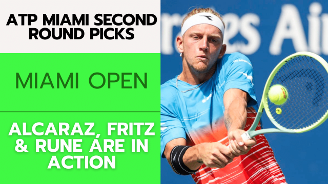 ATP Miami Second Round Betting Preview – 3/22/24 | Tennis Gambling Podcast (Ep. 237)