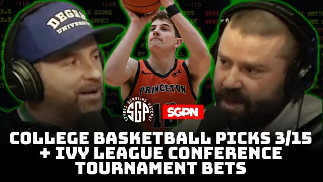 College Basketball Picks 3/15 + Ivy League Conference Tournament Bets