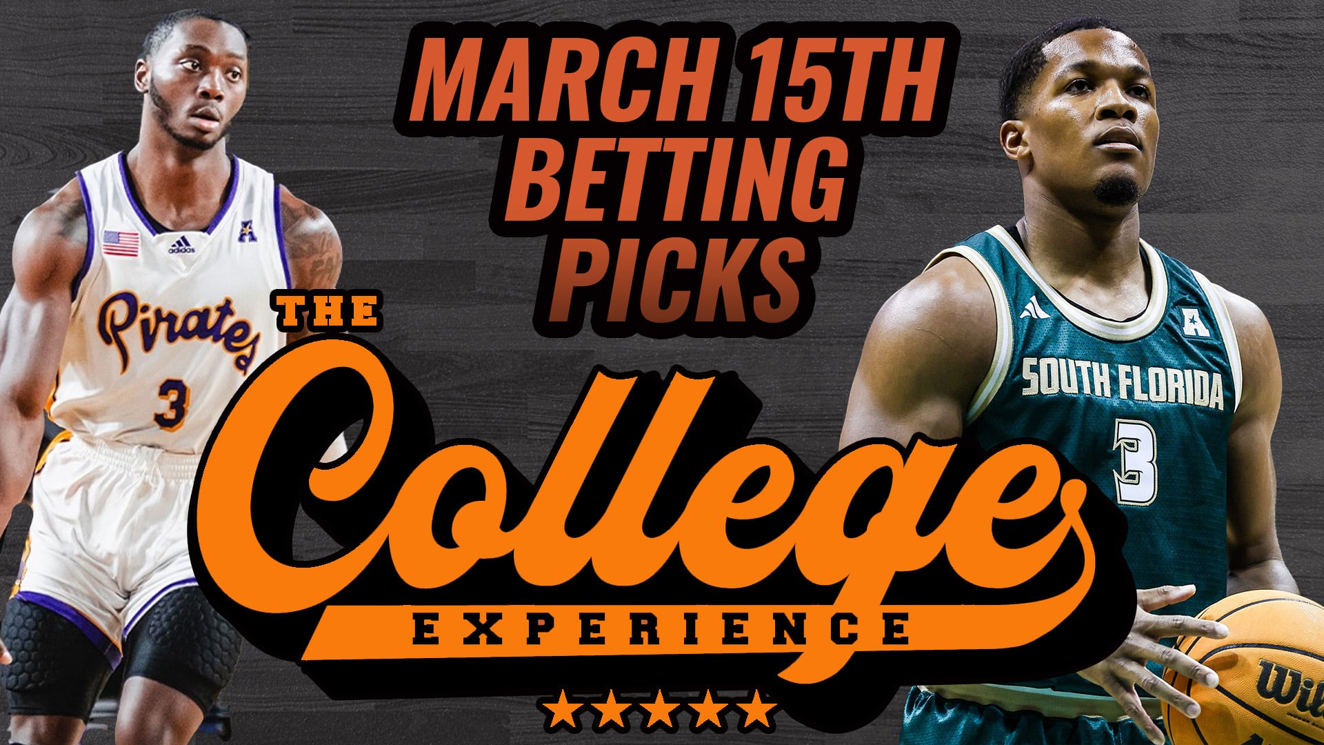College Basketball Picks, Friday, March 15th - MARCH MADNESS | The College Basketball Experience (Ep. 573)