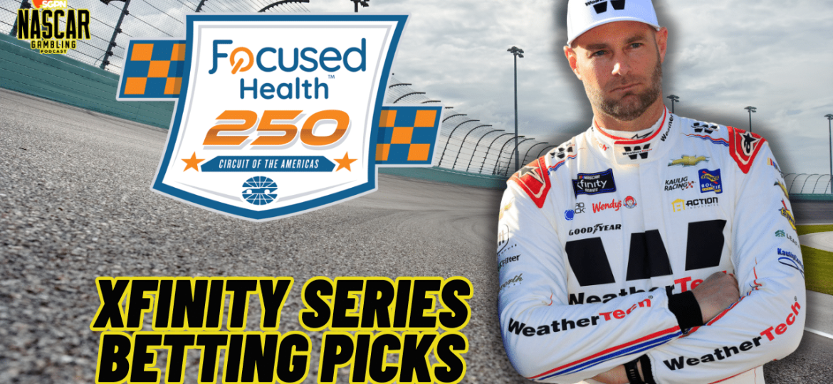 Focused Health 250 Betting Picks 2024 I NASCAR Gambling Podcast (Ep. 373)