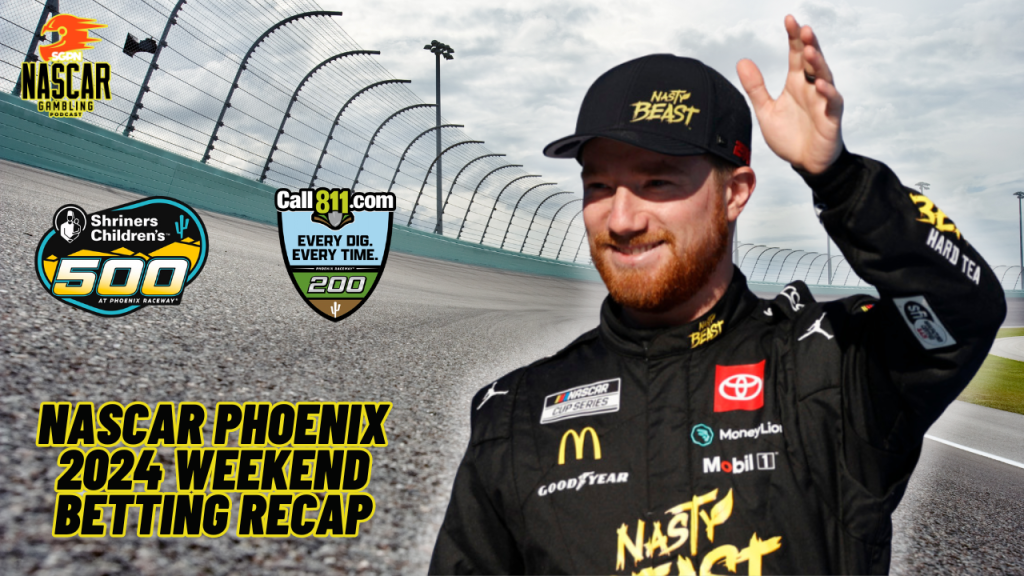 NASCAR Phoenix 2024 Weekend Betting Recap I NASCAR Gambling Podcast (Ep. 366)