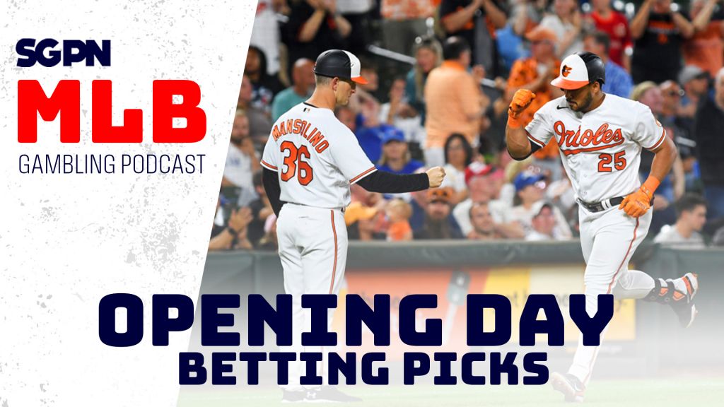 2024 MLB Opening Day Betting Picks | MLB Gambling Podcast (Ep. 443)