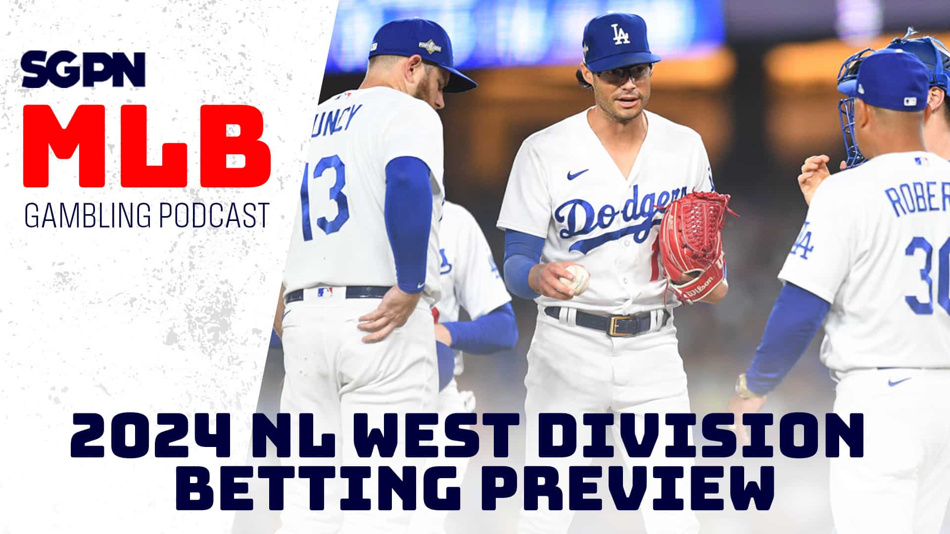 2024 NL West Division Betting Preview | MLB Gambling Podcast (Ep.439)