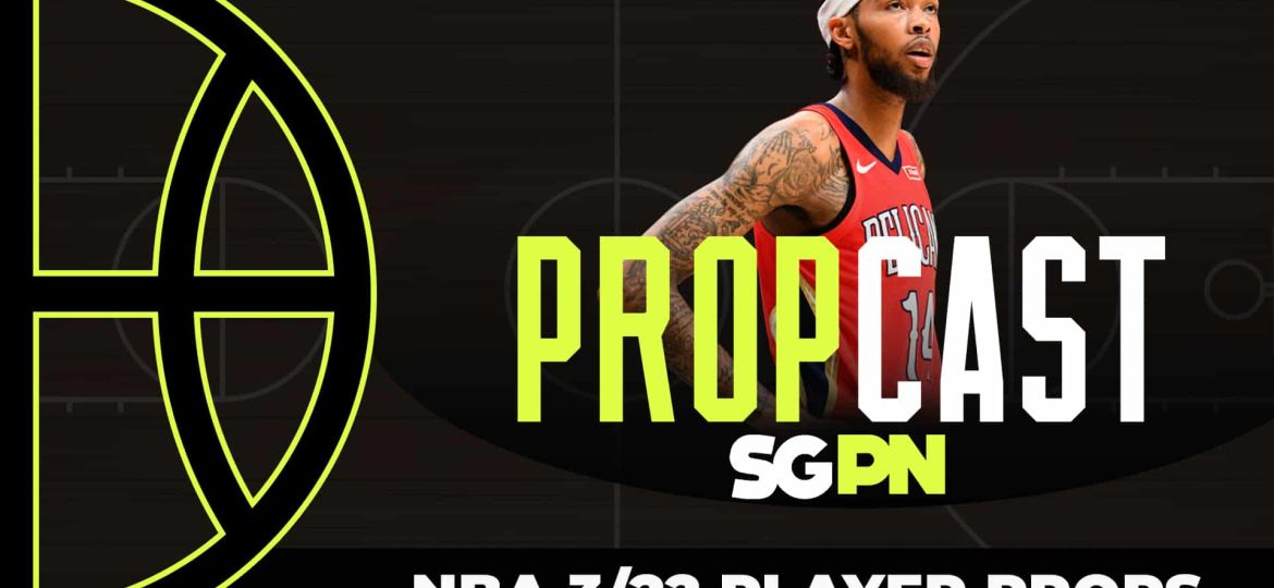 NBA Player Props - 3/22/24 | The Propcast (Ep. 273)