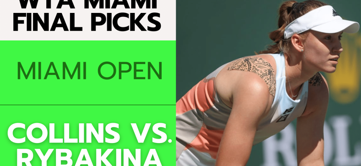 WTA Miami Final Betting Picks – 3/29/24 | Tennis Gambling Podcast (Ep. 242)