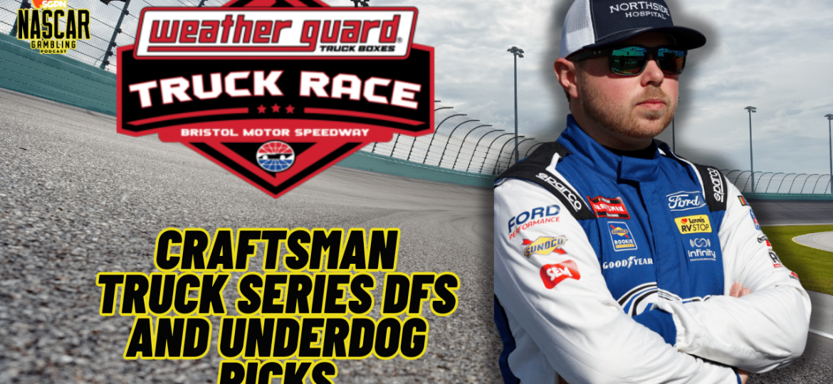 Weather Guard Truck Race DFS and Underdog Picks 2024 I NASCAR Gambling Podcast (Ep. 369)