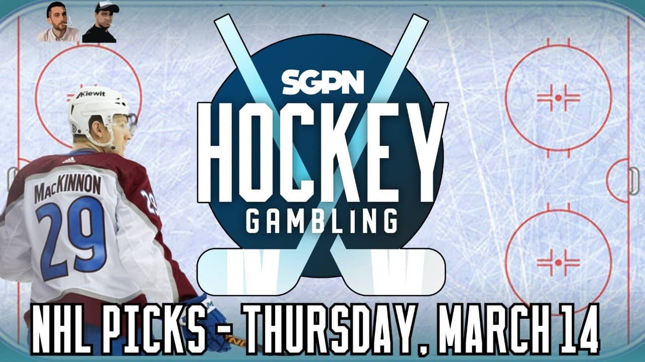 NHL Picks - Thursday, March 14th - NHL Best Bets | Hockey Gambling Podcast (Ep. 329)