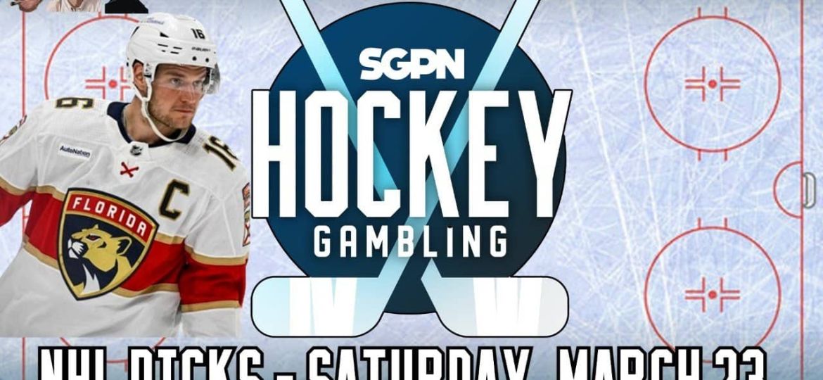 NHL Picks - Saturday, March 23rd - NHL Best Bets (Ep. 334)