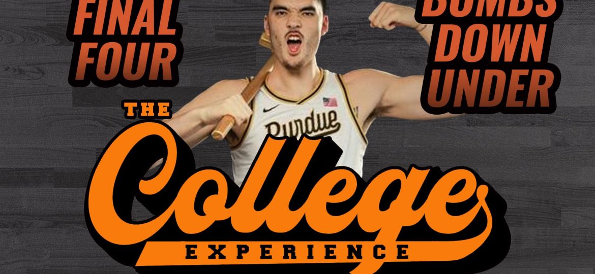 March Madness Final Four Bombs Down Under | The College Basketball Experience (Ep. 588)