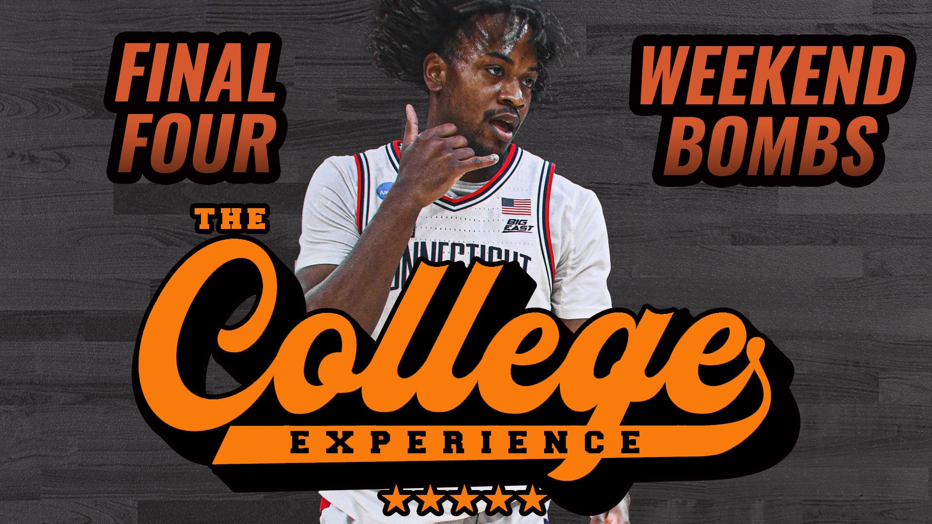 College Basketball Final Four Bombs | The College Basketball Experience (Ep. 593)