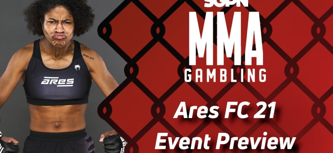 Ares FC 21 Betting Guide (Embrace the Freakiness) | MMA Gambling Podcast (Ep.551)