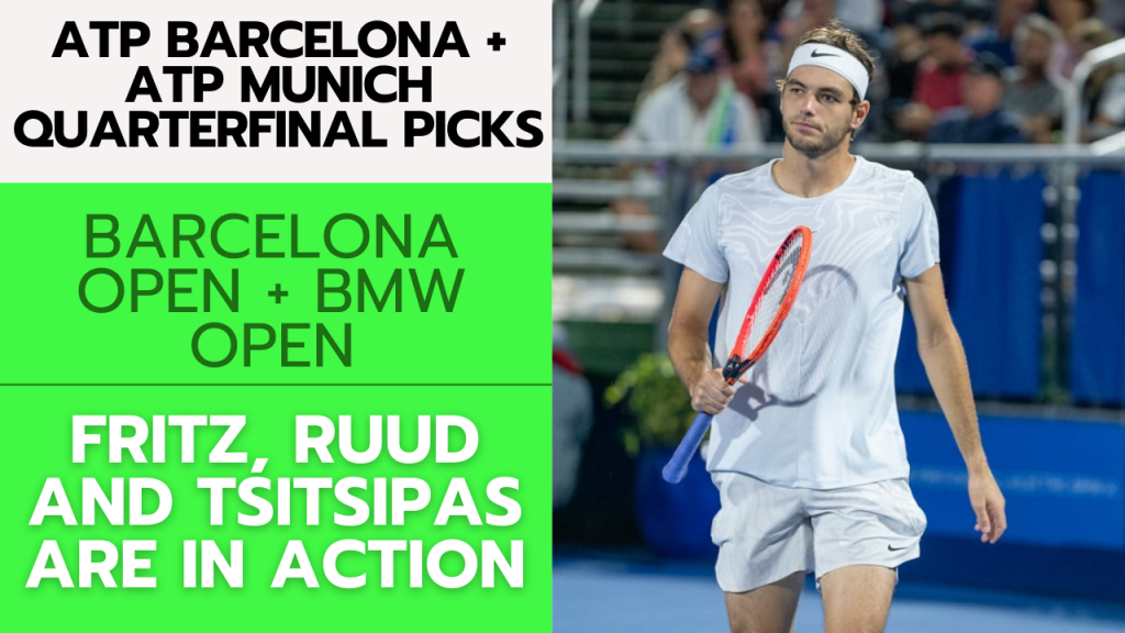 ATP Barcelona + ATP Munich Quarterfinal Picks – 4/19/24 | Tennis Gambling Podcast (Ep. 255)
