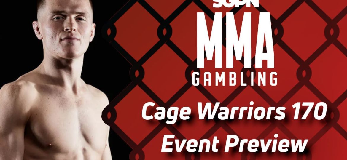 Cage Warriors 170 Betting Guide (A Confident Chair) | MMA Gambling Podcast (Ep.536)