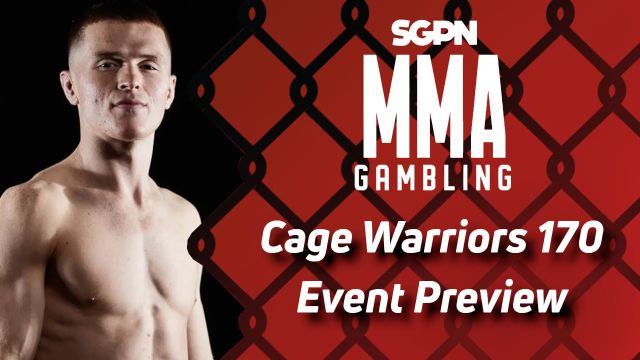 Cage Warriors 170 Betting Guide (A Confident Chair) | MMA Gambling Podcast (Ep.536)