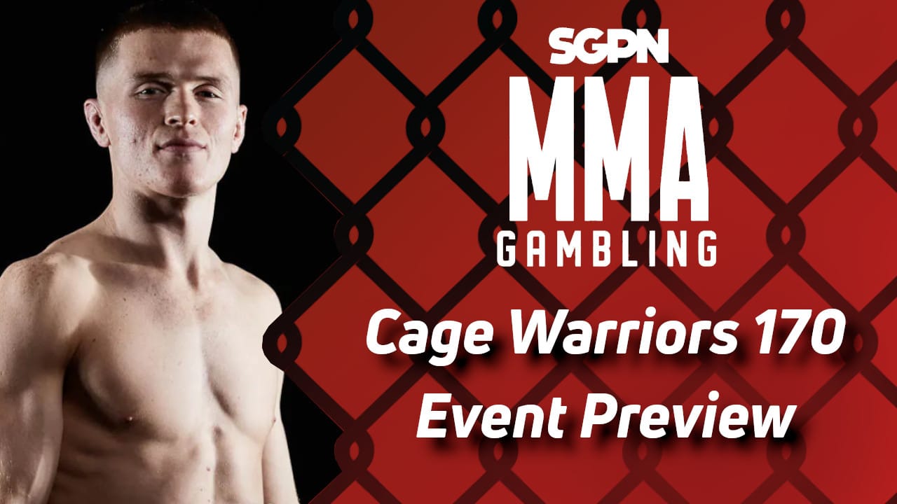 Cage Warriors 170 Betting Guide (A Confident Chair) | MMA Gambling Podcast (Ep.536)