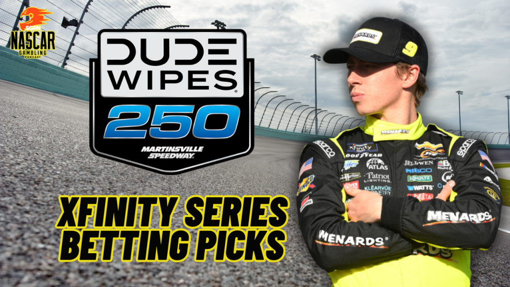 DUDE Wipes 250 Betting Picks 2024 I NASCAR Gambling Podcast (Ep. 383)