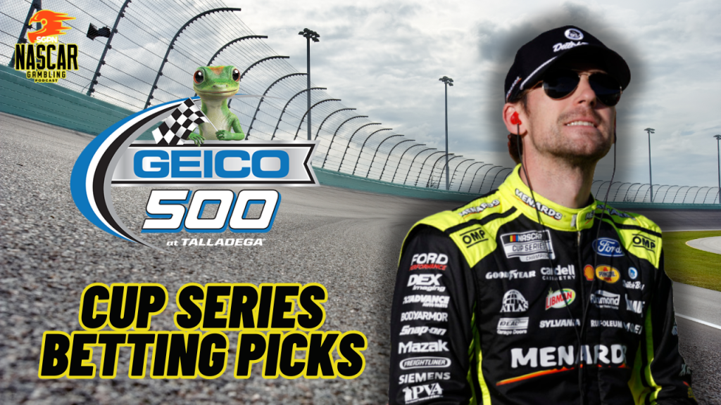 GEICO 500 Betting Picks 2024 I NASCAR Gambling Podcast (Ep. 392)