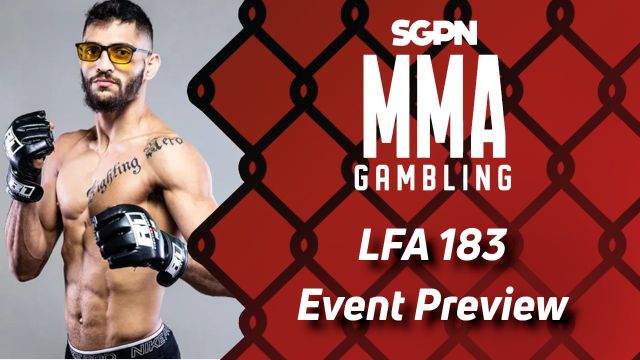 LFA 183 Betting Guide (Problematic Fat Joe Callback) | MMA Gambling Podcast (Ep.555)