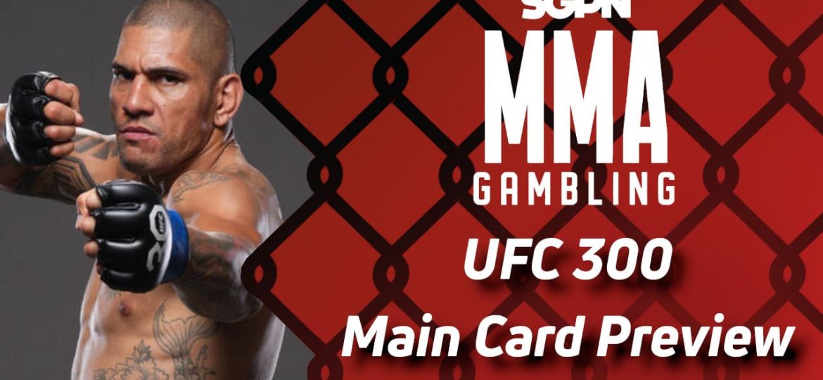 UFC 300 Main Card Betting Guide (Fill in the Blank IQ) | MMA Gambling Podcast (Ep.543)