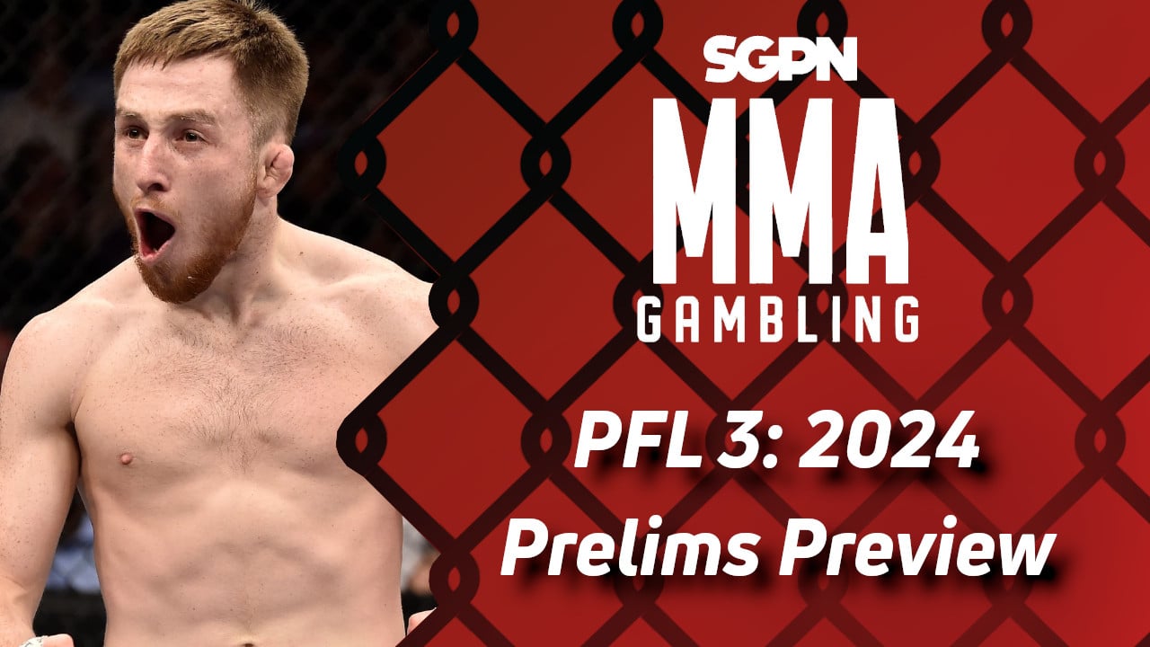 PFL 3: 2024 Season Prelims Betting Guide (The Tapology Capper) | MMA Gambling Podcast (Ep.545)