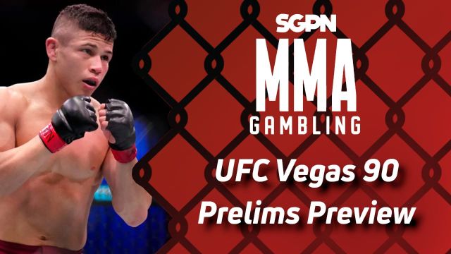 UFC Vegas 90 Betting Guide (Don't Ask, Donair) | MMA Gambling Podcast (Ep.537)