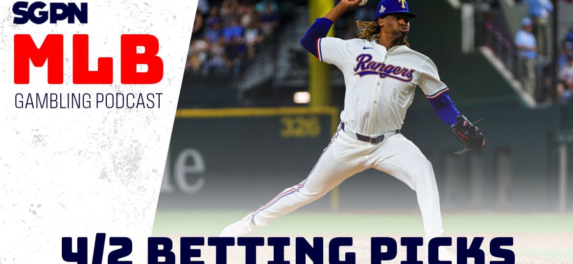 MLB Betting Picks – 4/2/24 | MLB Gambling Podcast (Ep. 446)