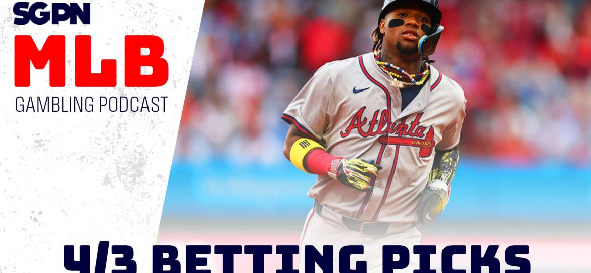 MLB Betting Picks – 4/3/24 | MLB Gambling Podcast (Ep. 447)