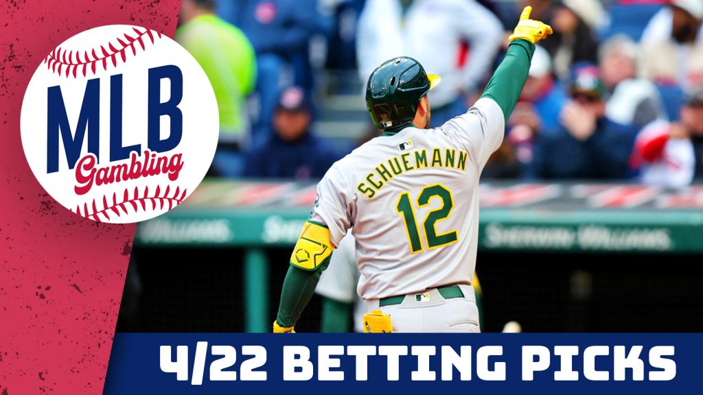 MLB Betting Picks - 4/22/24 | MLB Gambling Podcast (Ep. 462)