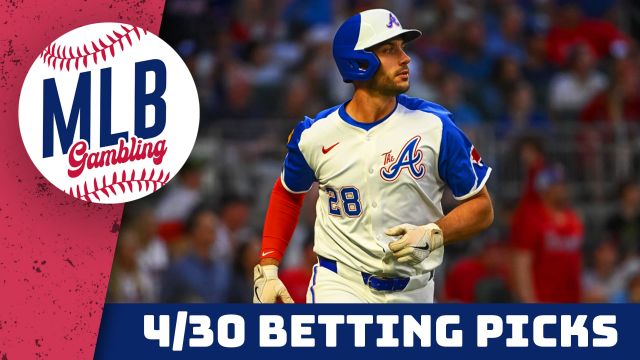 MLB Betting Predictions 4/30/24 - MLB Gambling Podcast (Ep.469)