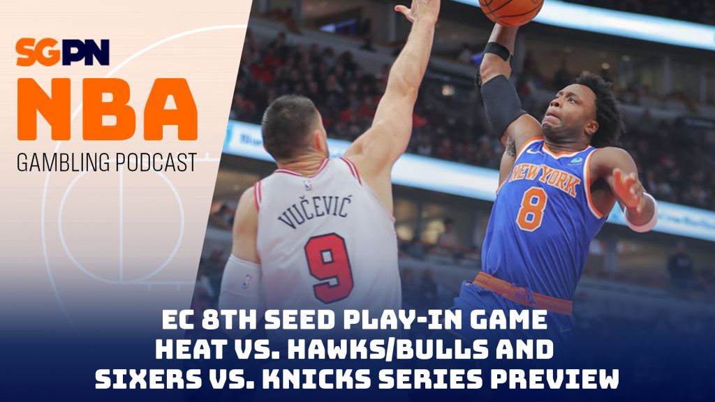 Bulls vs. Heat 8th Seed Matchup + PHI/NYK Series Predictions – 4/18/24 | NBA Gambling Podcast (Ep. 723)