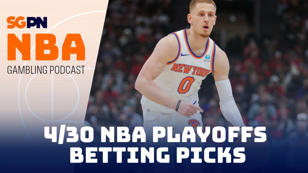 NBA Playoffs Betting Picks – 4/30/24 | NBA Gambling Podcast (Ep. 732)