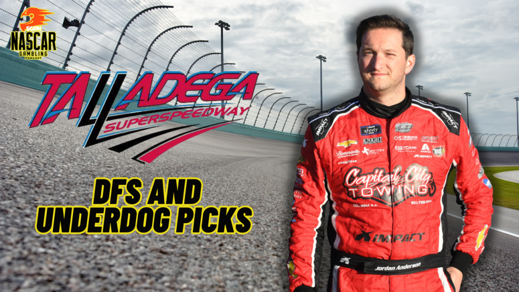 Talladega NASCAR DFS and Underdog Picks 2024 I NASCAR Gambling Podcast (Ep. 394)